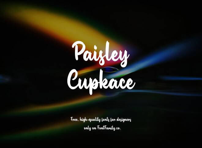 Paisley Cupkace Font