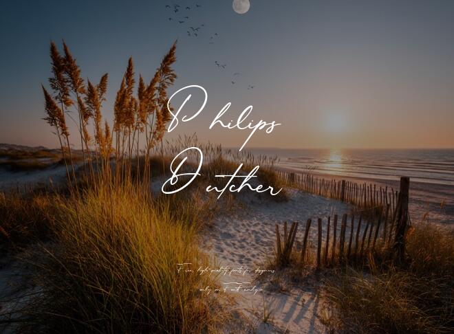 Philips Dutcher Font