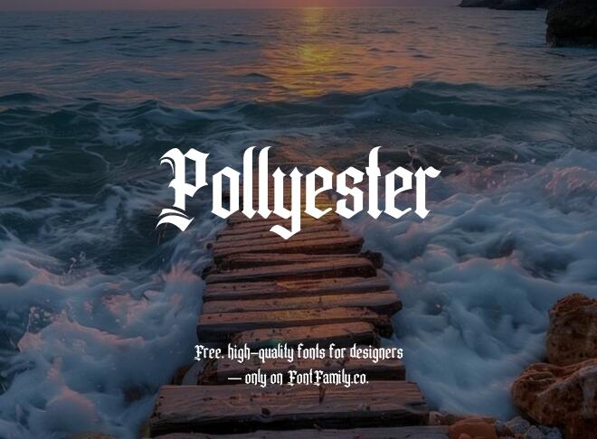 Pollyester Font