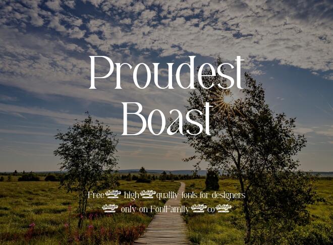Proudest Boast Font
