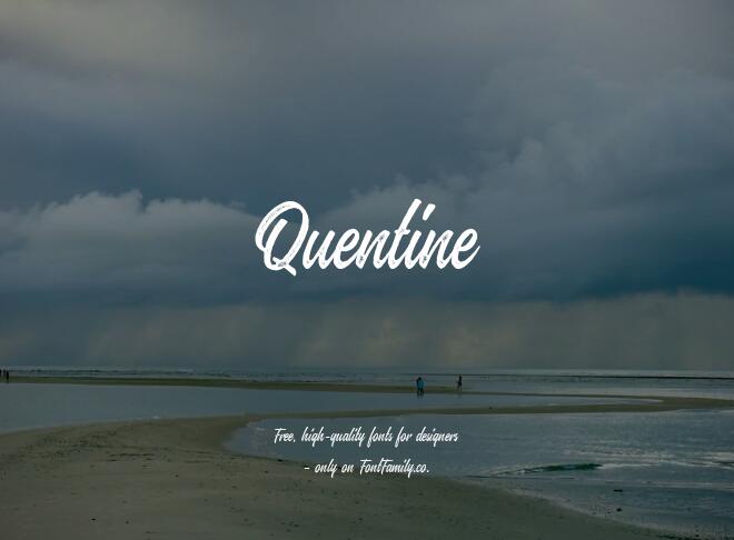 Quentine Font