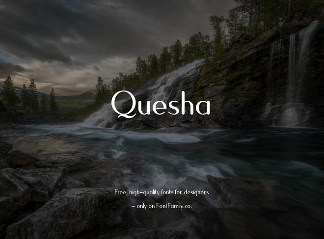 Quesha Font