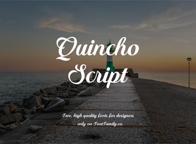 Quincho Script Font