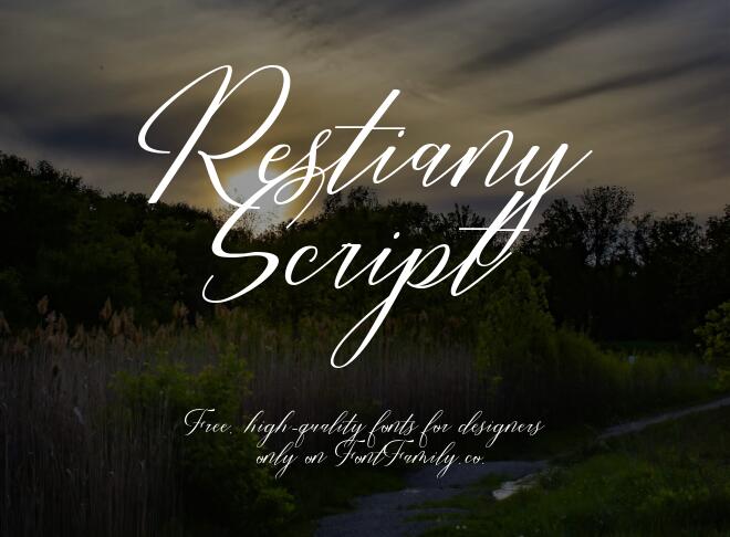 Restiany Script Font