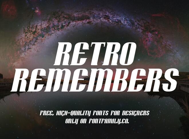 Retro Remembers Font