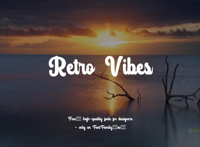 Retro Vibes Font