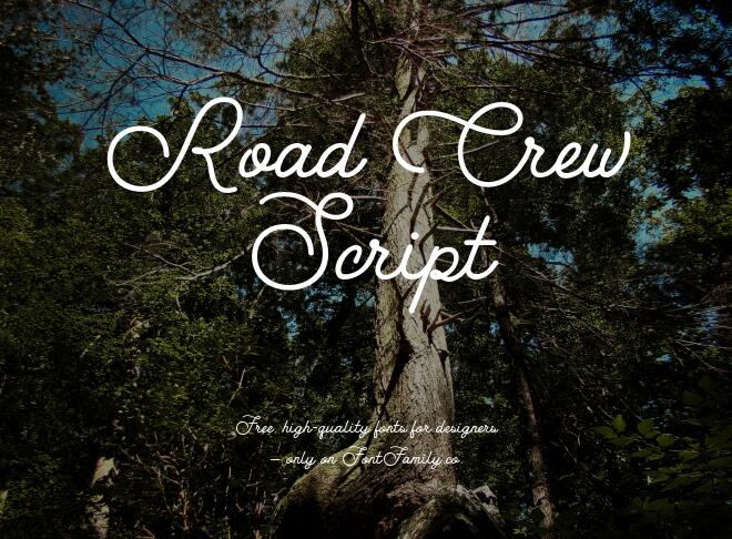 Road Crew Script Font