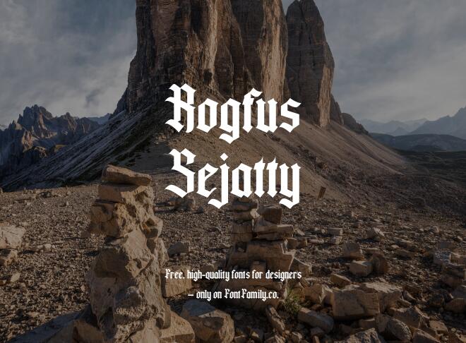 Rogfus Sejatty Font