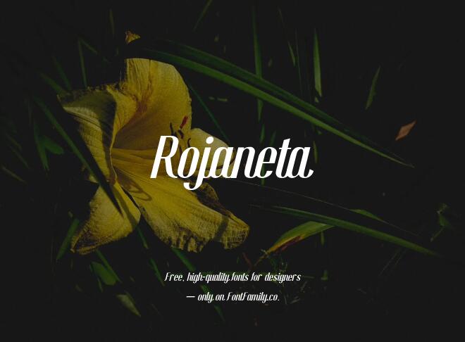 Rojaneta Font