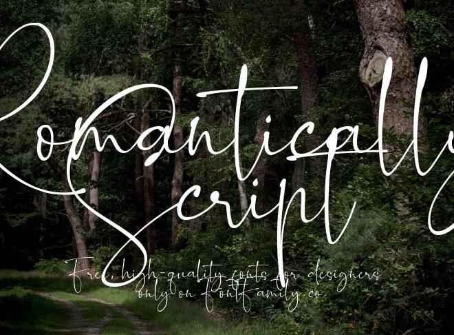Romantically Script Font