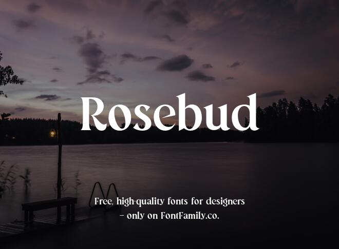 Rosebud Font