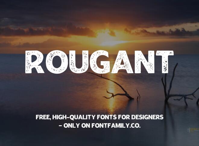 Rougant Font