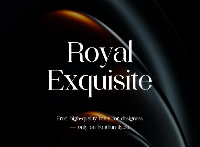 Royal Exquisite Font