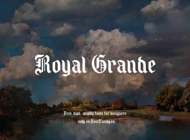 Royal Grande Font