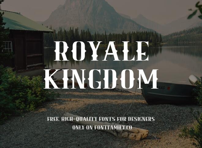 Royale Kingdom Font