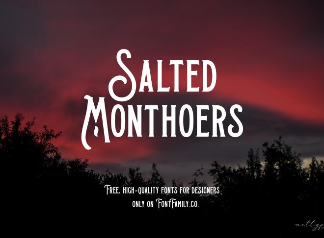 Salted Monthoers Font