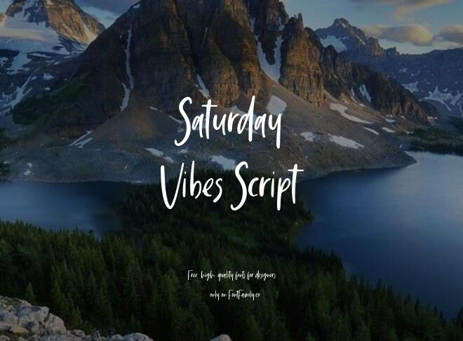 Saturday Vibes Script Font