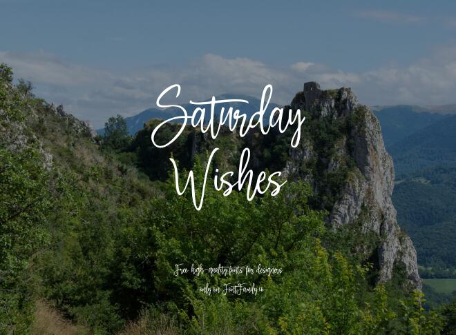 Saturday Wishes Font