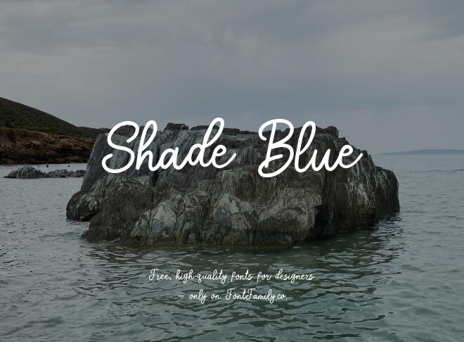 Shade Blue Font