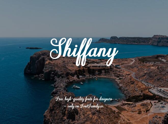Shiffany Font
