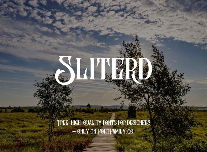Sliterd Font