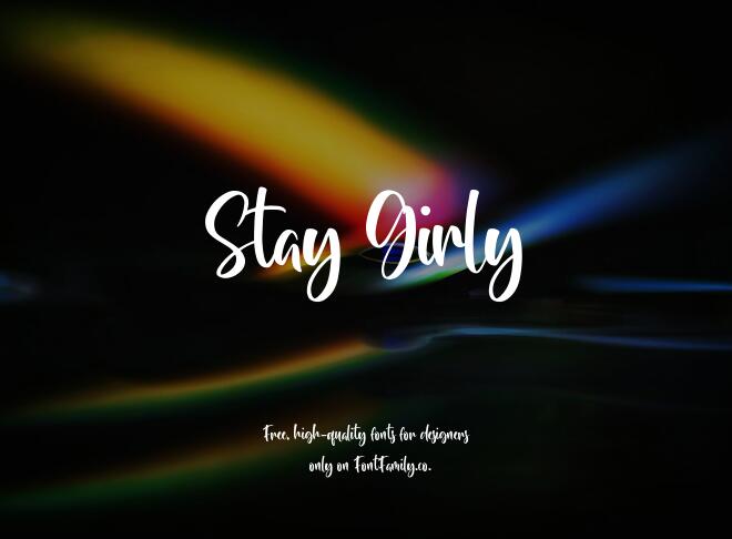 Stay Girly Font