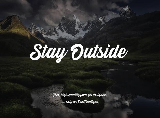 Stay Outside Font