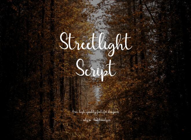 Streetlight Script Font