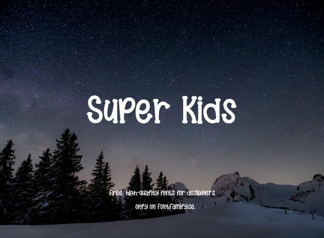 Super Kids Font