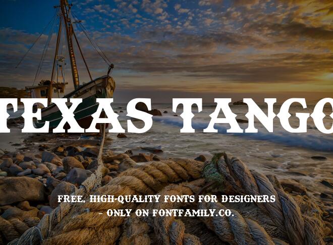 Texas Tango Font
