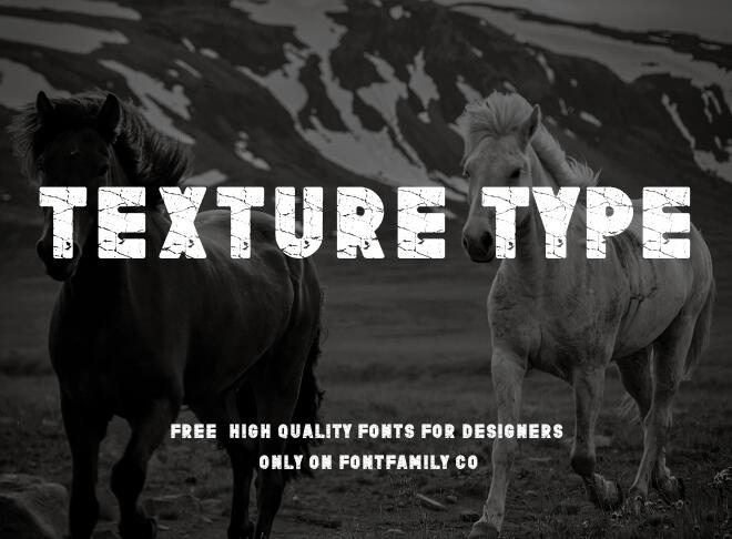 Texture Type Font