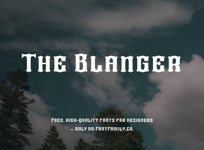 The Blanger Font
