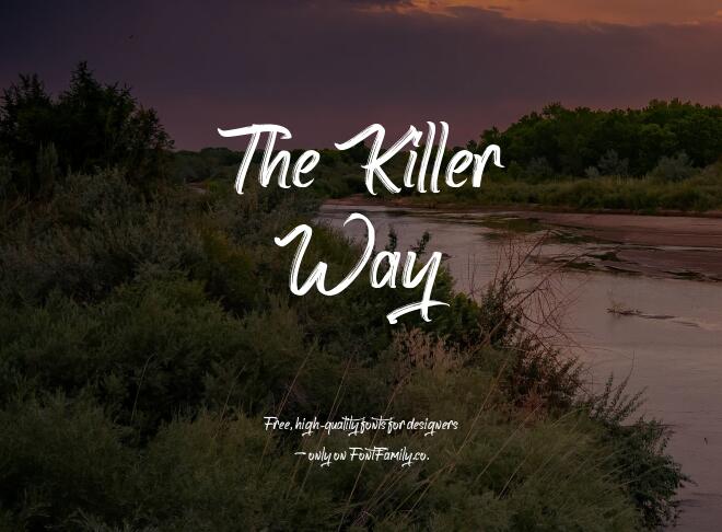 The Killer Way Font