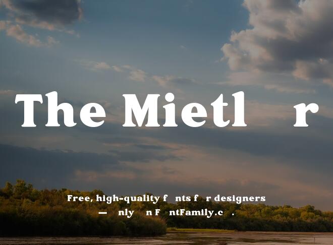 The Mietlor Font