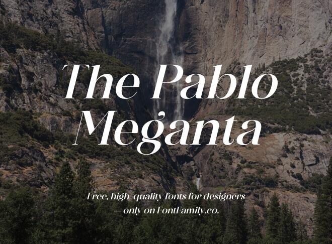 The Pablo Meganta Font