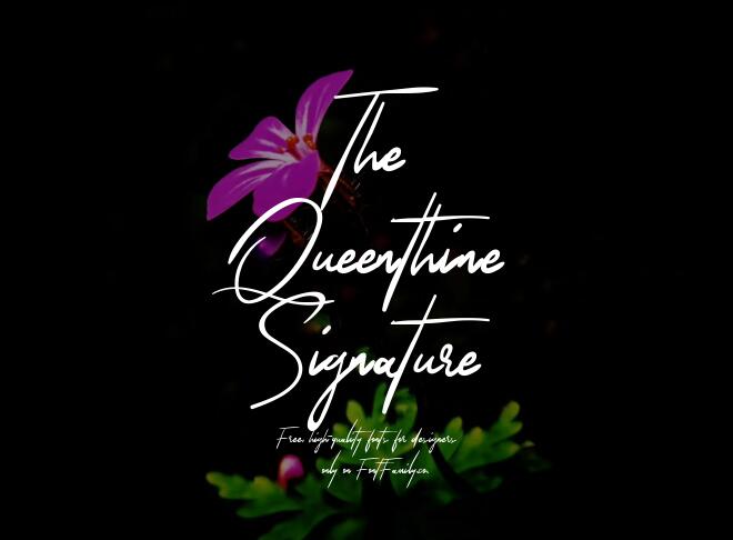 The Queenthine Signature Font