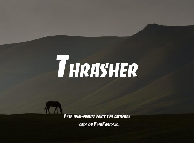 Thrasher Font