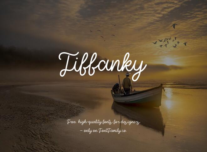 Tiffanky Font