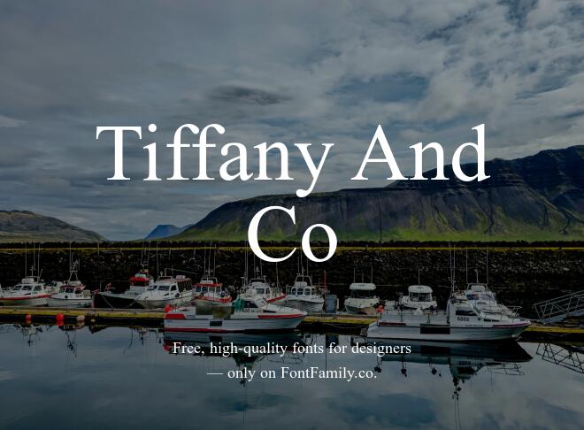 Tiffany And Co Font