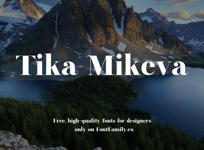 Tika Mikeva Font