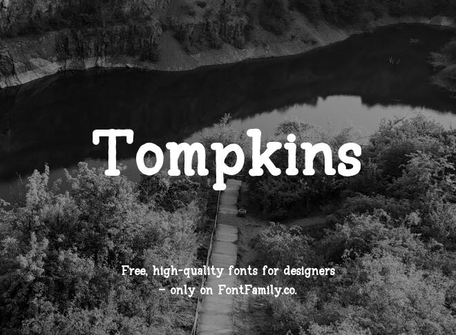 Tompkins Font