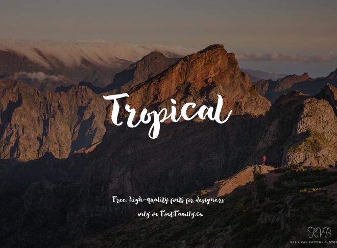 Tropical Font