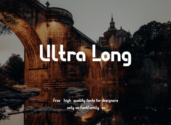 Ultra Long Font