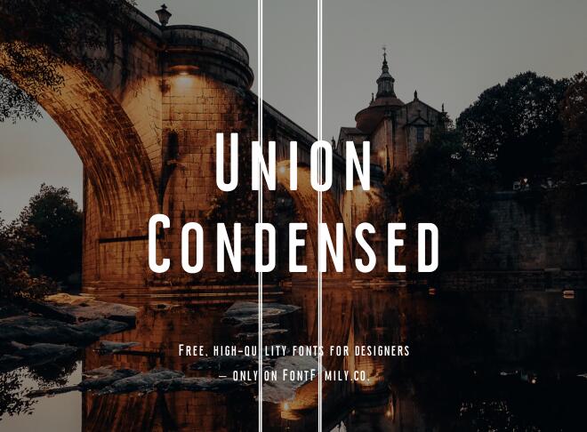 Union Condensed Font