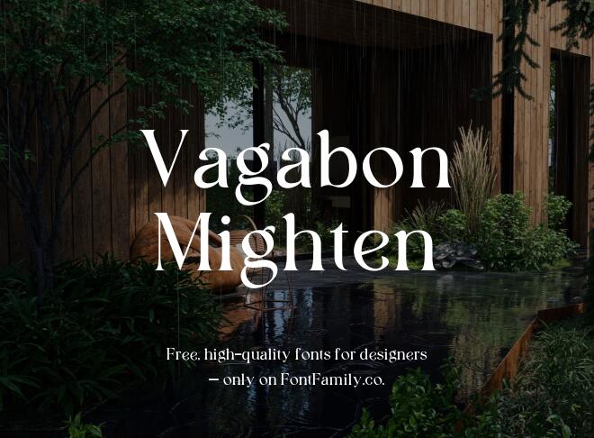 Vagabon Mighten Font
