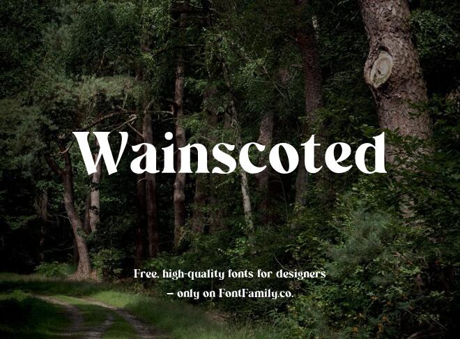 Wainscoted Font