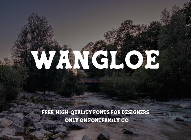 Wangloe Font