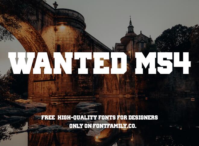 Wanted M54 Font