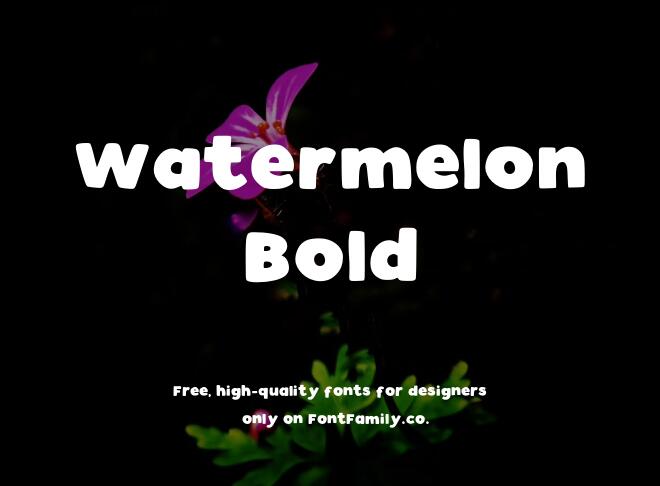 Watermelon Bold Font