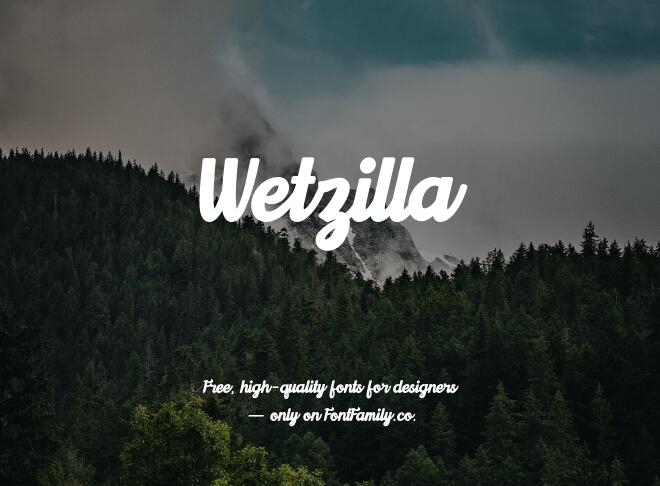 Wetzilla Font